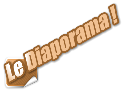 Le Diaporama !